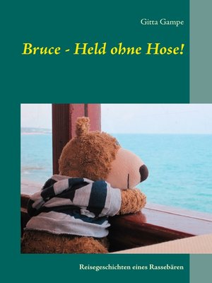 cover image of Bruce--Held ohne Hose!